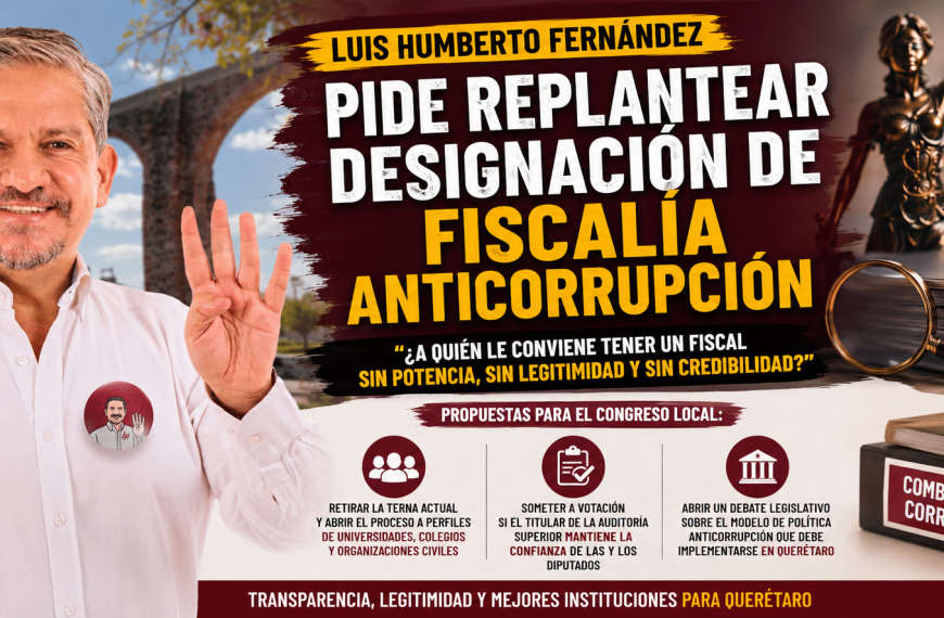 Pide Luis Humberto Fernández replantear designación&hellip;