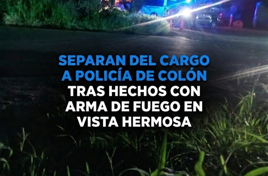🚨🔫 ¡BALAZOS EN VISTA HERMOSA, COLÓN,&hellip;